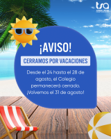 El Colegio permanecerá cerrado del 24 al 28 de agosto